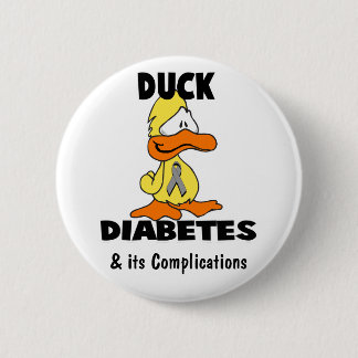 Duck Diabetes - Customized Pinback Button
