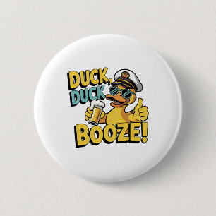 Duck Duck Booze Funny Cruise Family Matching Cruis Button