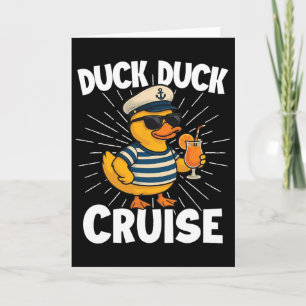 Duck Duck Cruise - Duck Lover Cruise Ship  Card