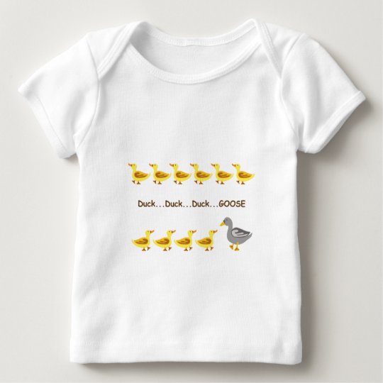 Duck Duck Goose Baby T-Shirt
