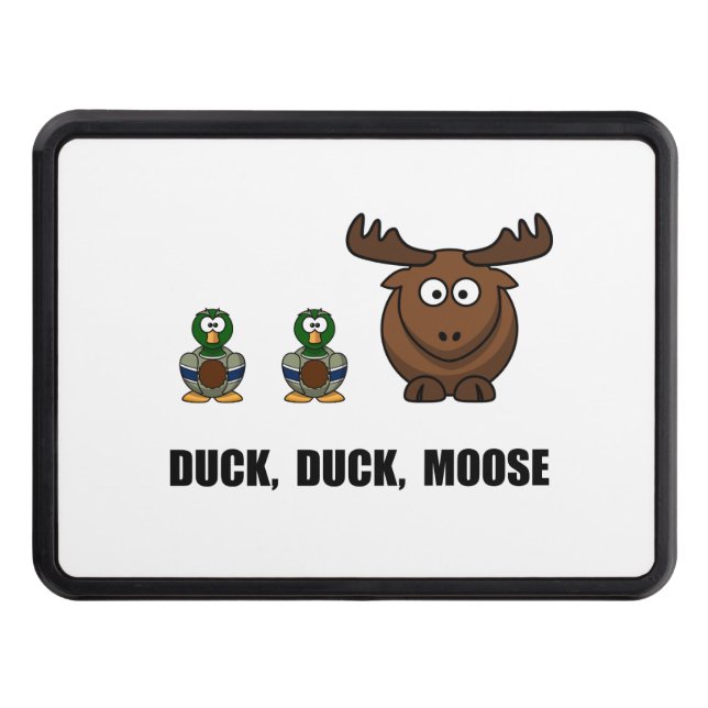Duck Duck Moose Tow Hitch Cover (Front)