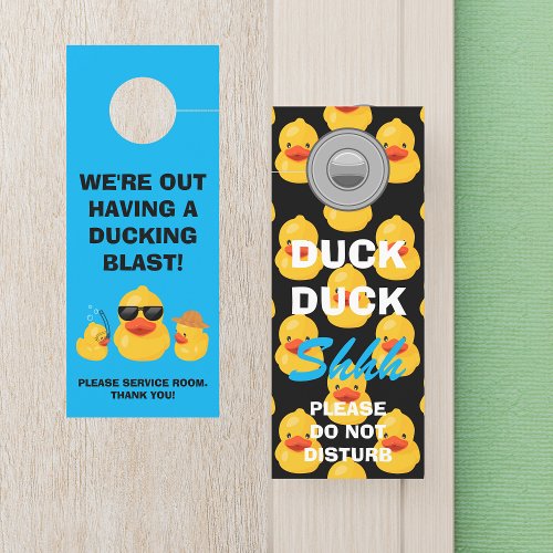 Duck Duck Shhh  Out Having a Ducking Blast Door Hanger