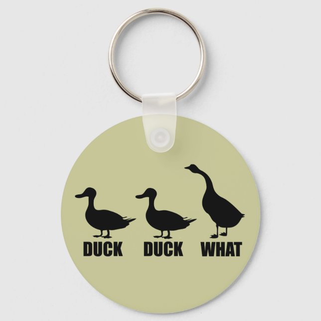 Duck Duck What Goose Keychain (Front)