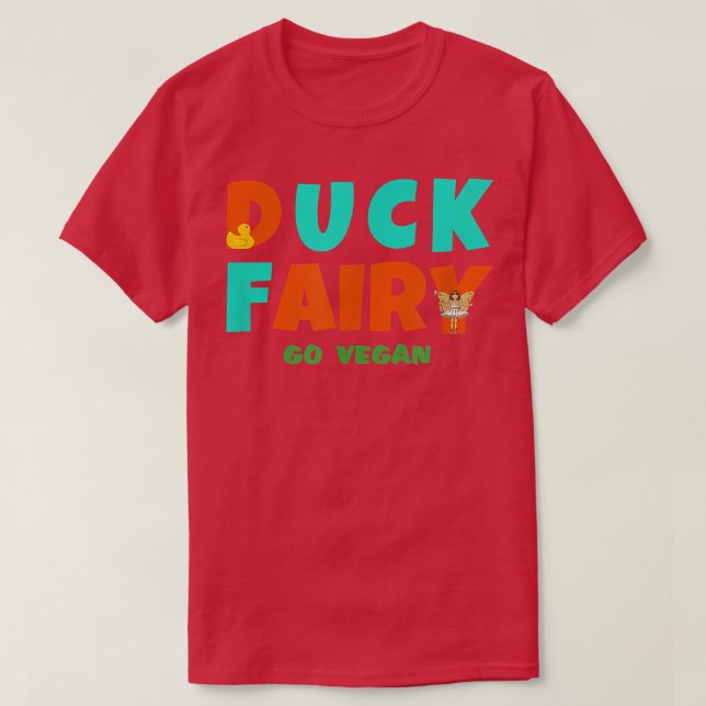 DUCK FAIRY go vegan  T-Shirt (Design Front)