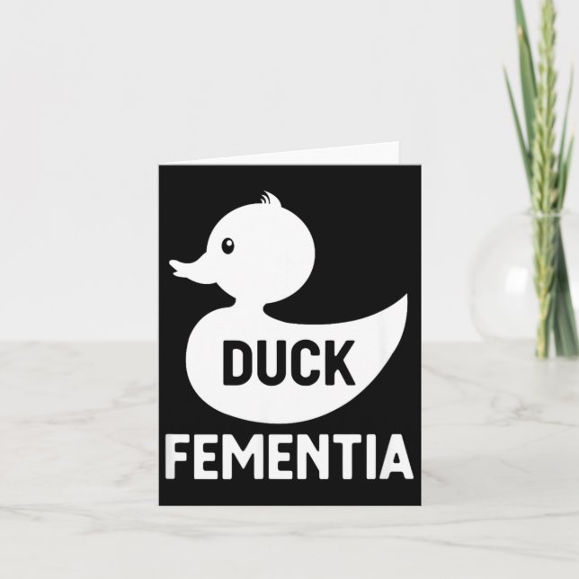 Duck Fementia Card (Front)