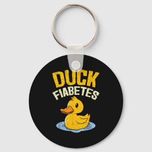 Duck Fiabetes Funny Duck Diabetes Awareness Men Wo Keychain