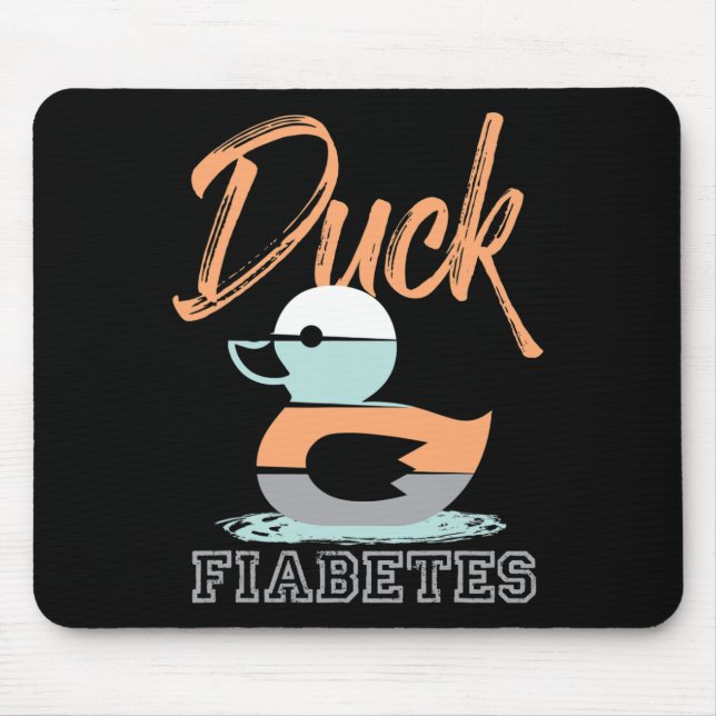Duck Fiabetes  Mouse Pad (Front)