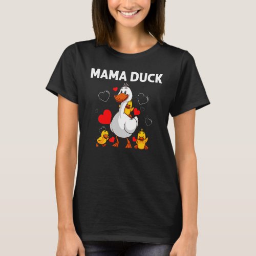 Duck For Women Mom Duck  Duck Hunter Rubber Duck T_Shirt
