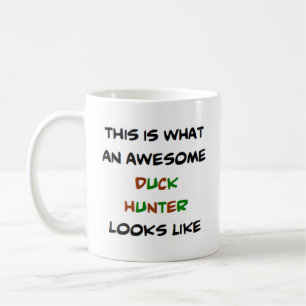 duck hunter, awesome coffee mug