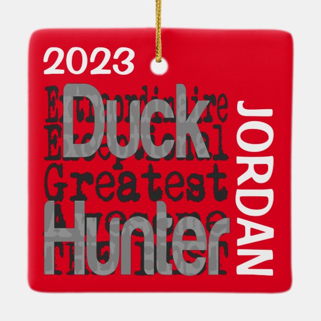 Duck Hunter Extraordinaire CUSTOM Ceramic Ornament (Back)