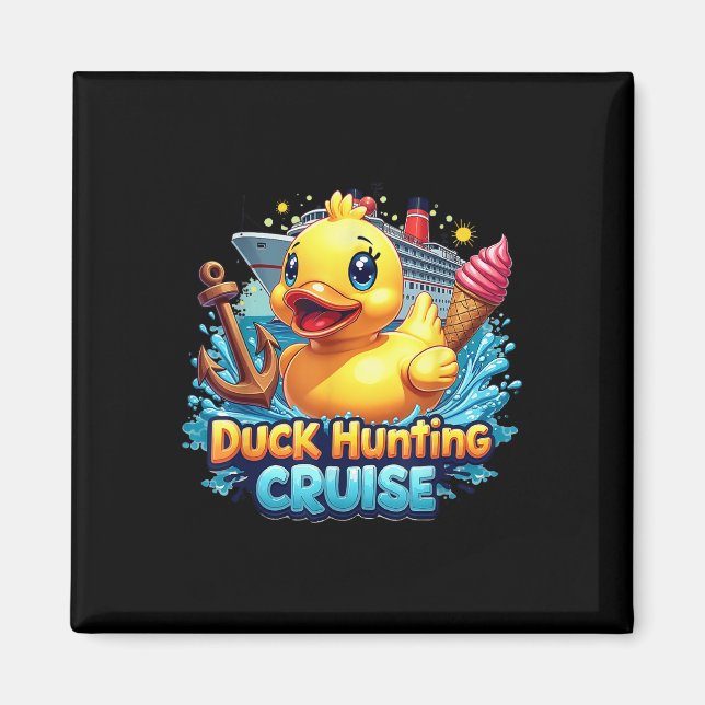 Duck Hunting Cruise Hunter Rubber Duckie Summer Bo Magnet (Front)