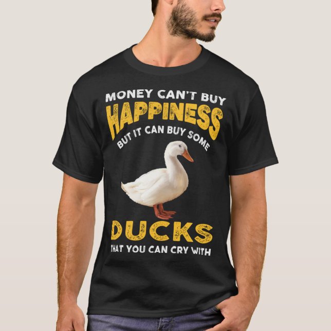 Duck  Joke Saying  Idea For Pet Ducks Farmer T-Shirt (Front)