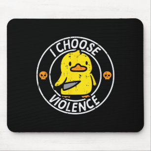 Duck Knife I Choose Funny Sarcasm Joke Humor Gag M Mouse Pad