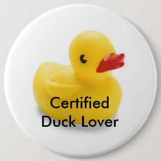 Duck Lover Badge Button