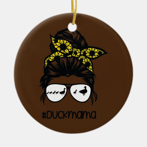Duck Mama Messy Bun Sunflower Duck Mom Messy Bun Ceramic Ornament