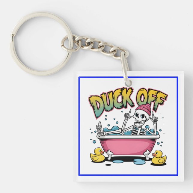 Duck Off Funny Skeleton Design-61161 Keychain (Front)