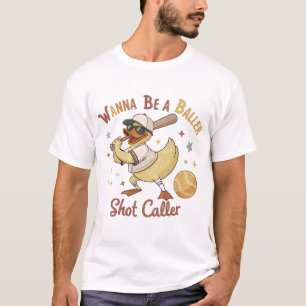 Duck on Deck: Baller Vibes Only – Baseball Humor T T-Shirt
