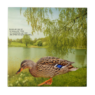 DUCK QUOTE CERAMIC TILE