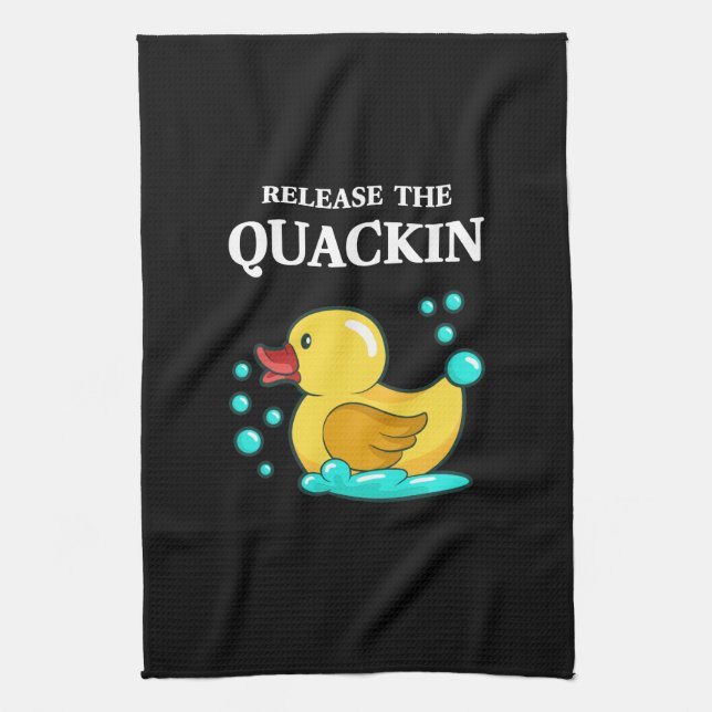 Duck - Release The Quackin Kitchen Towel (Vertical)