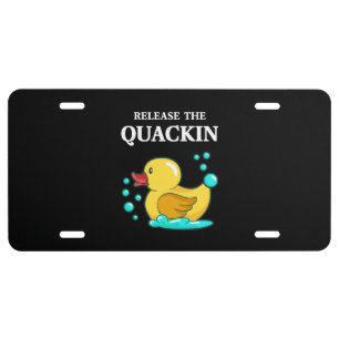 Duck - Release The Quackin License Plate