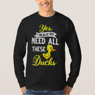 Duck Rubber Ducks Farmer Animal Bird 3 T-Shirt
