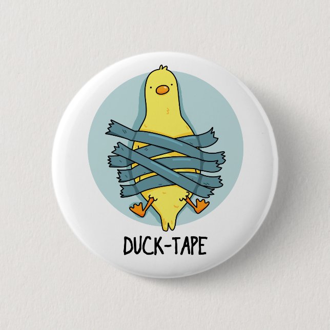 Duck Tape Funny Duct Tape Pun  Button (Front)
