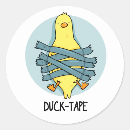 Duck Tape Funny Duct Tape Pun Classic Round Sticker