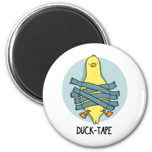 Duck Tape Funny Duct Tape Pun Magnet