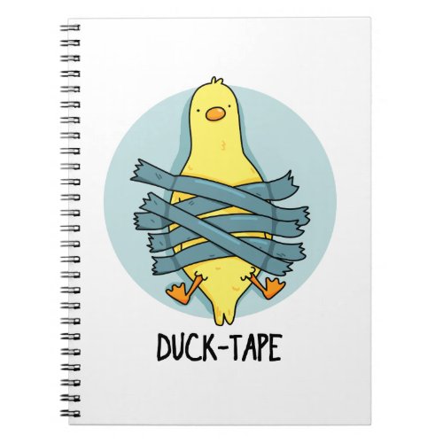 Duck Tape Funny Duct Tape Pun Notebook