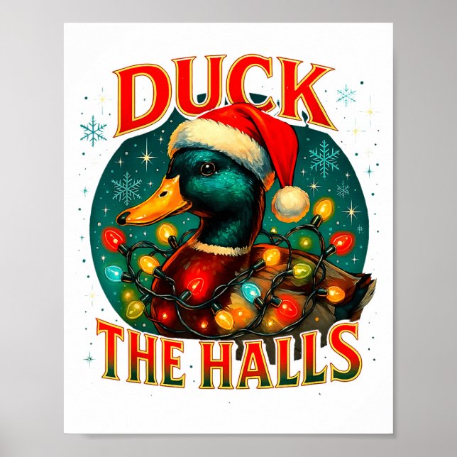 Duck The Halls Funny Christmas Lights Hunting Seas Poster (Front)