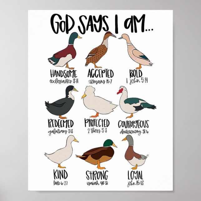 Duck Types Christian God Says I Am Bible Verse Rel Poster (Front)