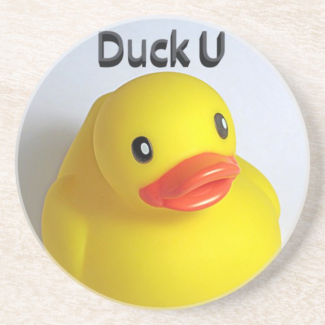 Duck U Drink Coaster (Front)