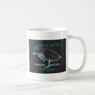 Duck with I Woke Up Like This & Hakuna Matata Text Coffee Mug