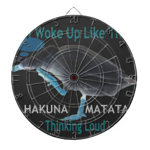 Duck with I Woke Up Like This & Hakuna Matata Text Dartboard
