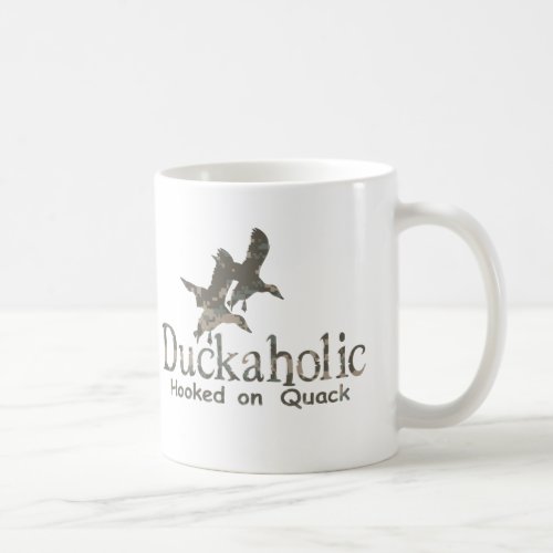 DUCKAHOLIC COFFEE MUG