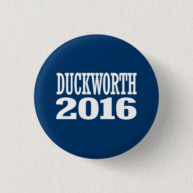 Duckworth - Tammy Duckworth 2016 Pinback Button (Front)