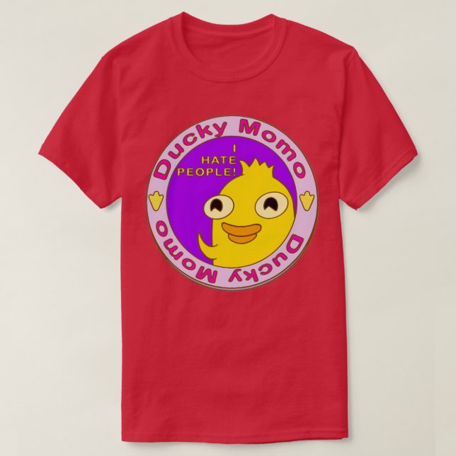 Ducky Momo I Hate People T-Shirt (Design Front)