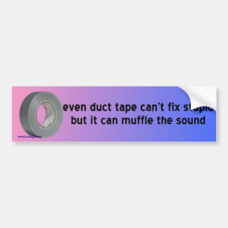 duct tape bumper sticker