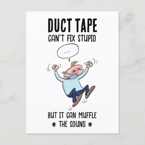 Duct Tape Cant Fix Stupid Funny Cartoon Postcard