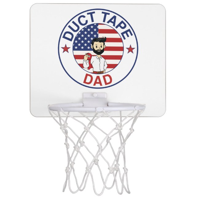 Duct Tape Dad - Mini Basketball Hoop (Front)