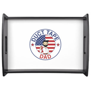 Duct Tape Dad - Serving Tray
