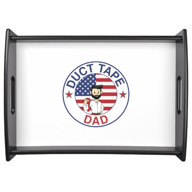 Duct Tape Dad - Serving Tray (Front)