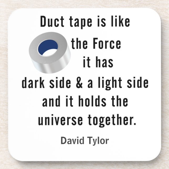 Duct Tape, Engineering humor Coaster (Front)