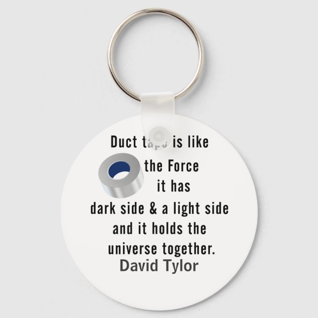 Duct Tape, Engineering humor Keychain (Front)