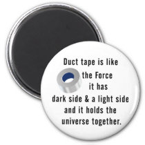 Duct Tape, Engineering humor Magnet
