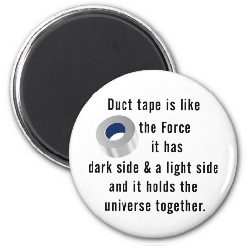 Duct Tape Engineering humor Magnet