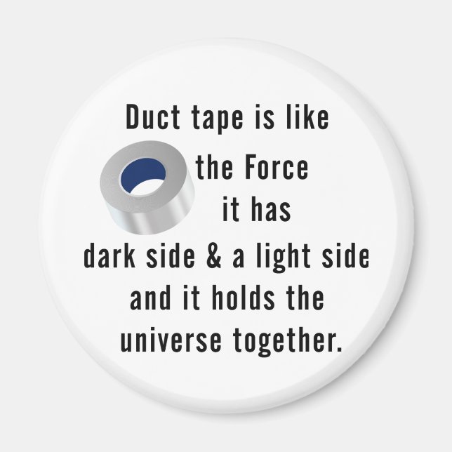 Duct Tape, Engineering humor Magnet (Front)