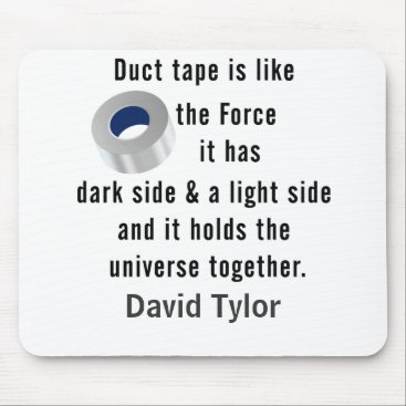 Duct Tape, Engineering humor Mouse Pad