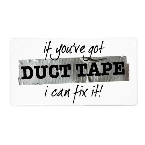 Duct Tape Fix It Humor Label