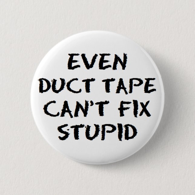 duct tape fix stupid button (Front)